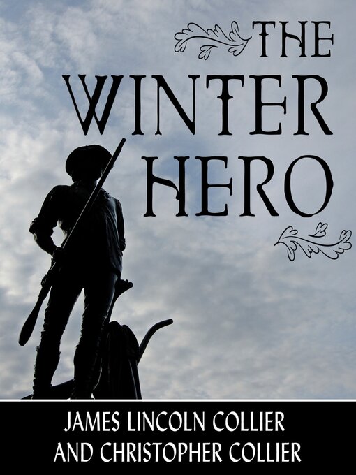 Title details for The Winter Hero by James Lincoln Collier - Available